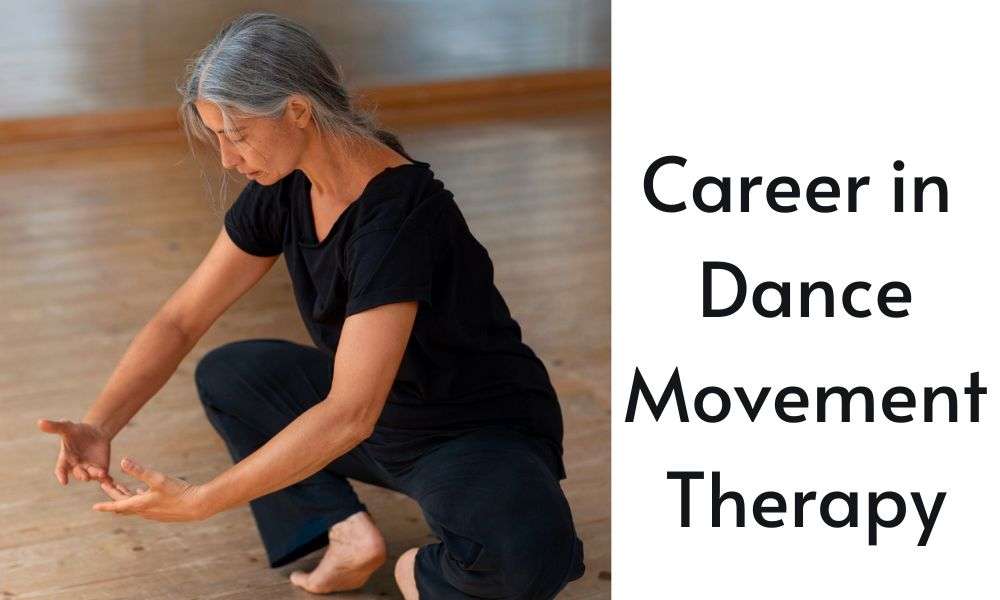 Career in Dance Movement Therapy