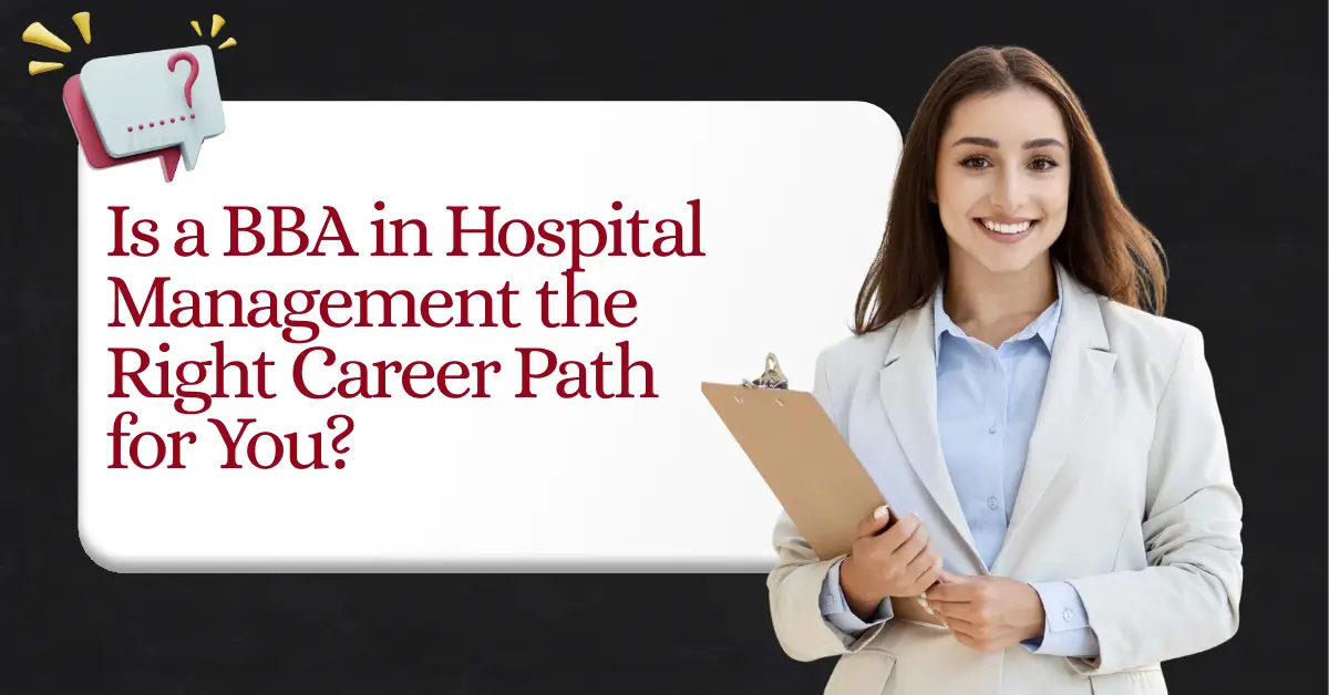 BBA healthcare course benefits