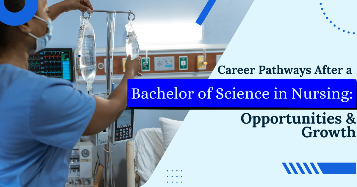 bachelor’s degree in nursing
